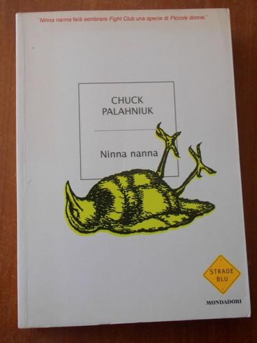 Chuck palahniuk ninna nanna - chuck,